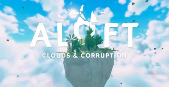沙盒游戏《Aloft》新预告 带你畅游天空-第1张图片 沙盒游戏《Aloft》新预告 带你畅游天空-第1张图片