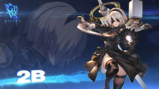 《碧蓝幻想versus：崛起》联动《尼尔》2B确定参战-第1张图片
